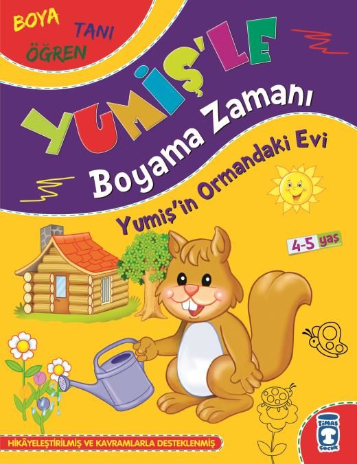 Yumiş'in Ormandaki Evi - Yumiş'le Boyama Zamanı