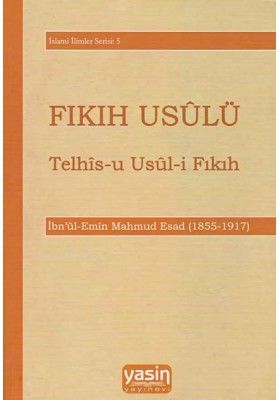 Fıkıh Usulü Telhis-u Usul-i Fıkıh