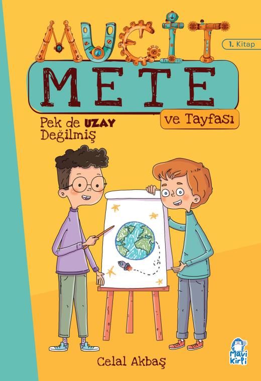 Pek De Uzay Değilmiş - Mucit Mete Ve Tayfası - 3. Sınıf Hikaye Seti