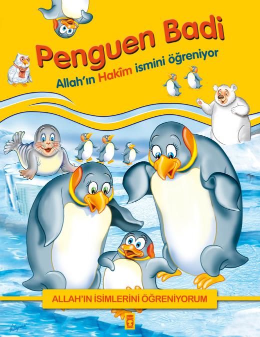 Penguen Badi Allah'ın Hakim İsmini Öğreniyor - Allah'ın İsimlerini Öğreniyorum 1