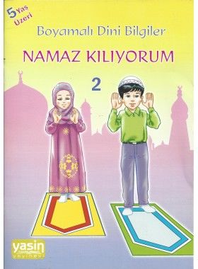 Boyamalı Dini Bilgiler 2 Namaz Kılıyorum
