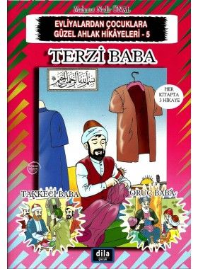 Terzi Baba | Evliyalardan Çocuklara Güzel Ahlak Hikayeleri 5