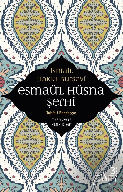 Esmaü'l-hüsna Şerhi