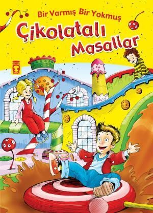 Bir Varmış Bir Yokmuş Çikolatalı Masallar
