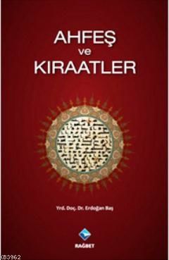 Ahfeş ve Kıraatler