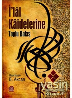 İ'lal Kaidelerine Toplu Bakış