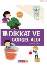 Dikkat ve Görsel Algı Etkinlik Kitabı 36 Ay