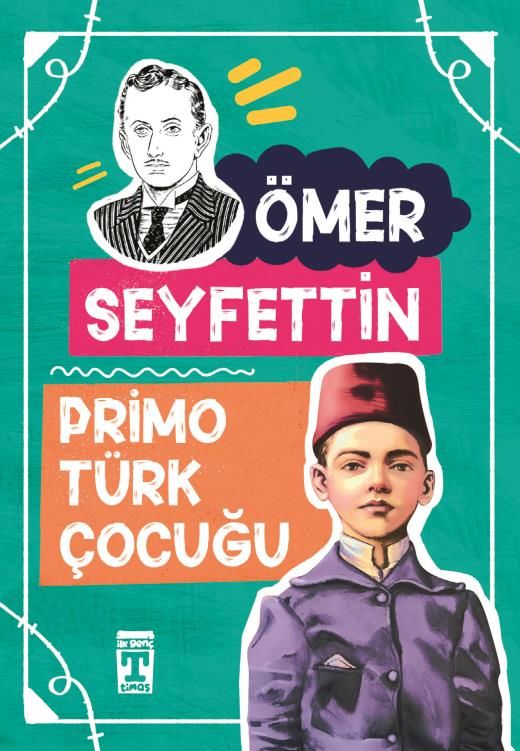 Primo Türk Çocuğu - Ömer Seyfettin Dizisi