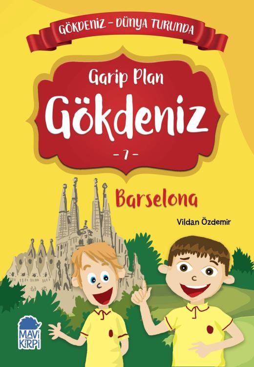 Garip Plan Gökdeniz Barselona - Gökdeniz Dünya Turunda 1 - 2. Sınıf Hikaye Seti