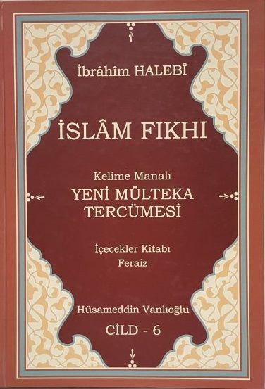 Yeni Mülteka Kelime Manalı Tercümesi 6.Cild
