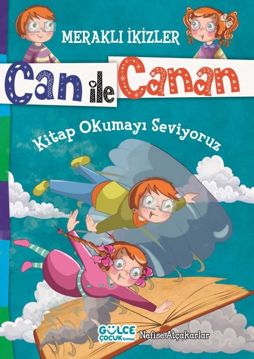 Kitap Okumayı Seviyoruz - Meraklı İkizler Can İle Canan