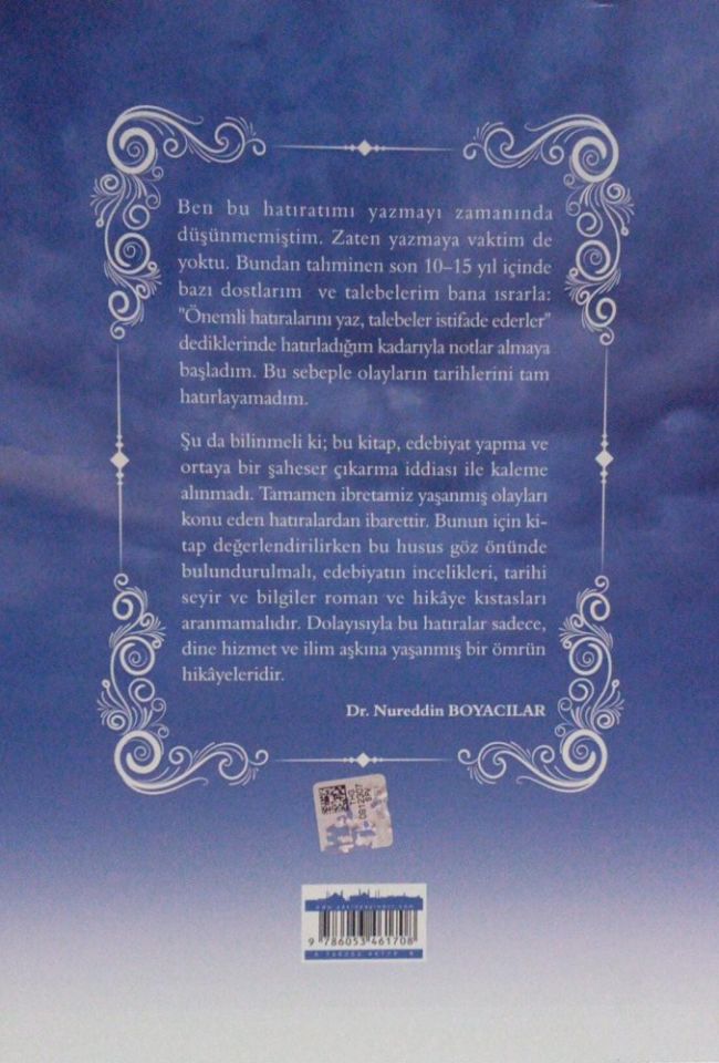 Bir Ömür Böyle Geçti Hayatım Ve Hatıralarım (Dr.Nureddin Boyacılar )