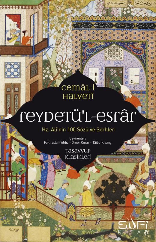 Reydetül-esrar: Hz. Alinin Yüz Sözü Ve Şerhleri