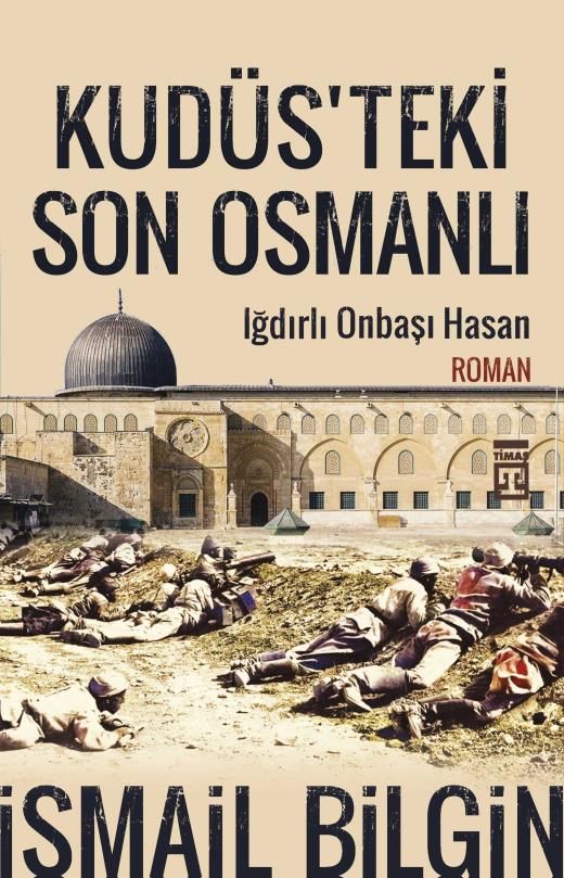 Kudüs'teki Son Osmanlı