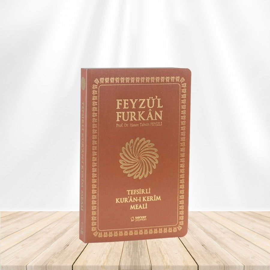 Feyzü'l Furkan Tefsirli Kur'an-ı Kerim Meali (Orta Boy - Tefsirli Meal - İNCE CİLT) TABA