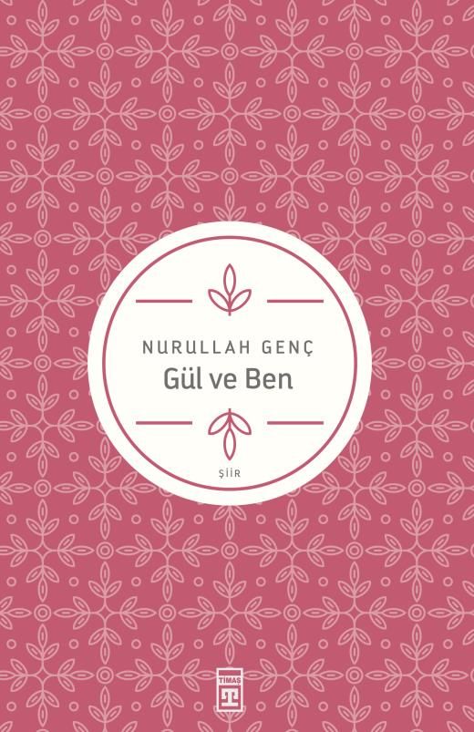 Gül Ve Ben