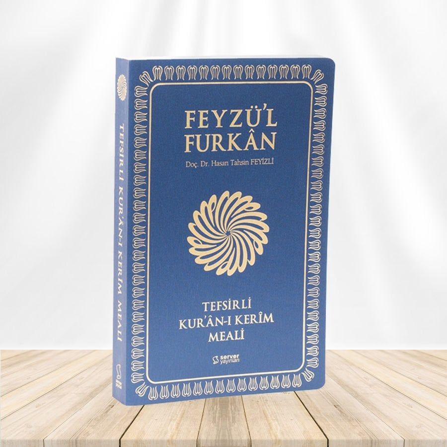 Feyzü'l Furkan Tefsirli Kur'an-ı Kerim Meali (Büyük Boy - Tefsirli Meal - İNCE CİLT) LACİVERT