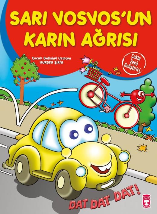 Sarı Vosvos'un Karın Ağrısı - Çoklu Zeka Geliştirici Masallar