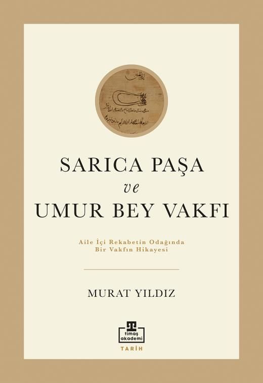 Sarıca Paşa Ve Umur Bey Vakfı
