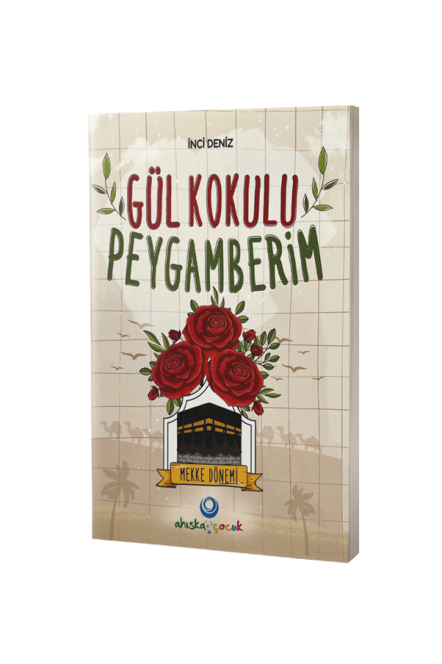 Gül Kokulu Peygamberim