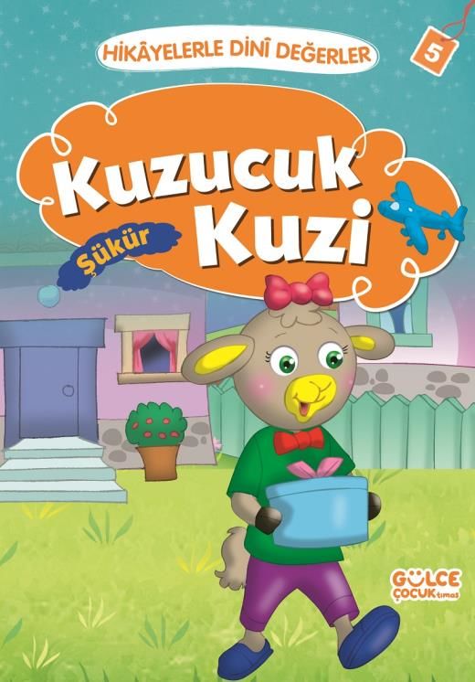 Kuzucuk Kuzi - Hikayelerle Dini Değerler 5