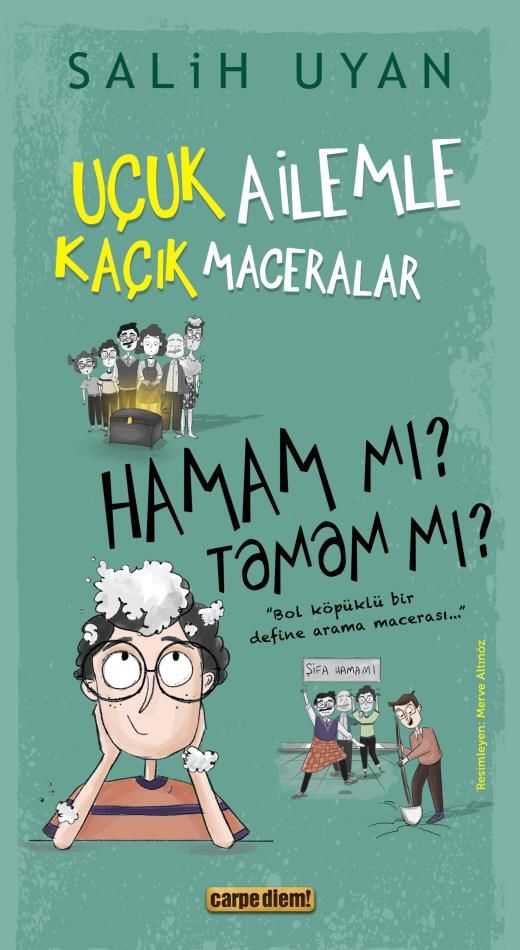 Hamam Mı? Tamam Mı? - Uçuk Ailemle Kaçık Maceralar