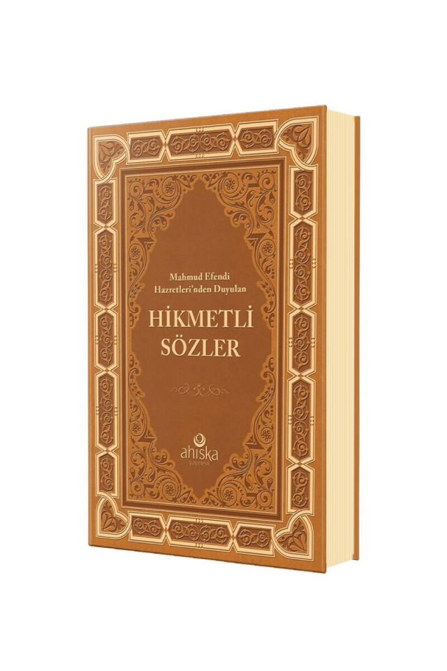 Mahmud Efendi Hazretlerinden Duyulan Hikmetli Sözler - Deri Cilt