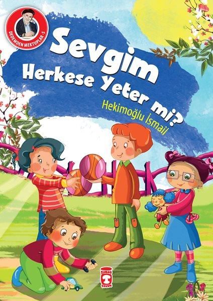 Sevgim Herkese Yeter Mi? - Dedemden Mektuplar