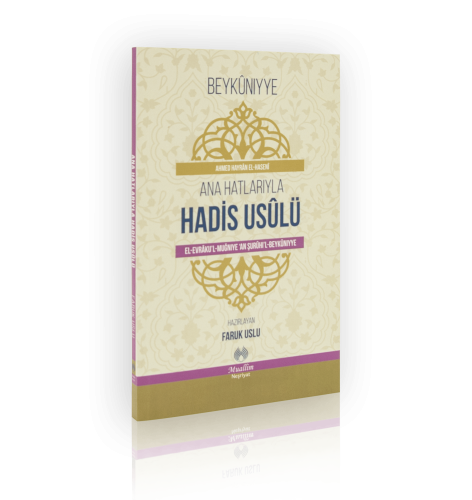 ANA HATLARIYLA Hadis Usulü