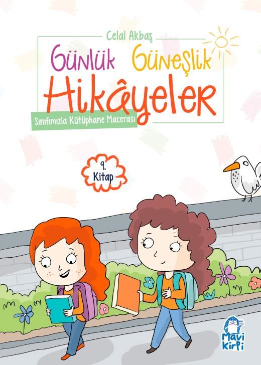 Sınıfımızla Kütüphane Macerası - Günlük Güneşlik Hikayeler - 1. Sınıf Hikaye Seti