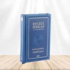 Feyzü'l Furkan Kur'ân-ı Kerîm ve Tefsirli Meali (Orta Boy - Mushaf ve Meal) [MIKLEPLİ CİLTLİ] TURKUAZ/LACİVERT/PEMBE