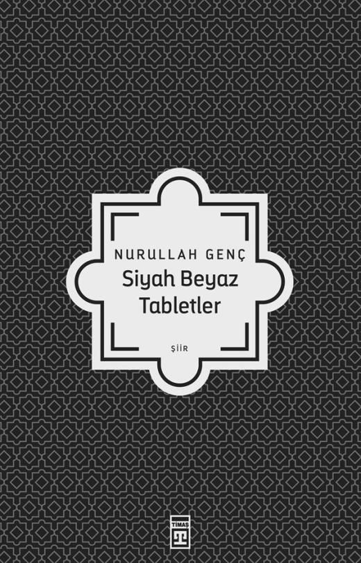 Siyah Beyaz Tabletler