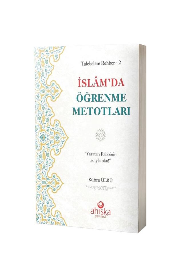 İslamda Öğrenme Metotları