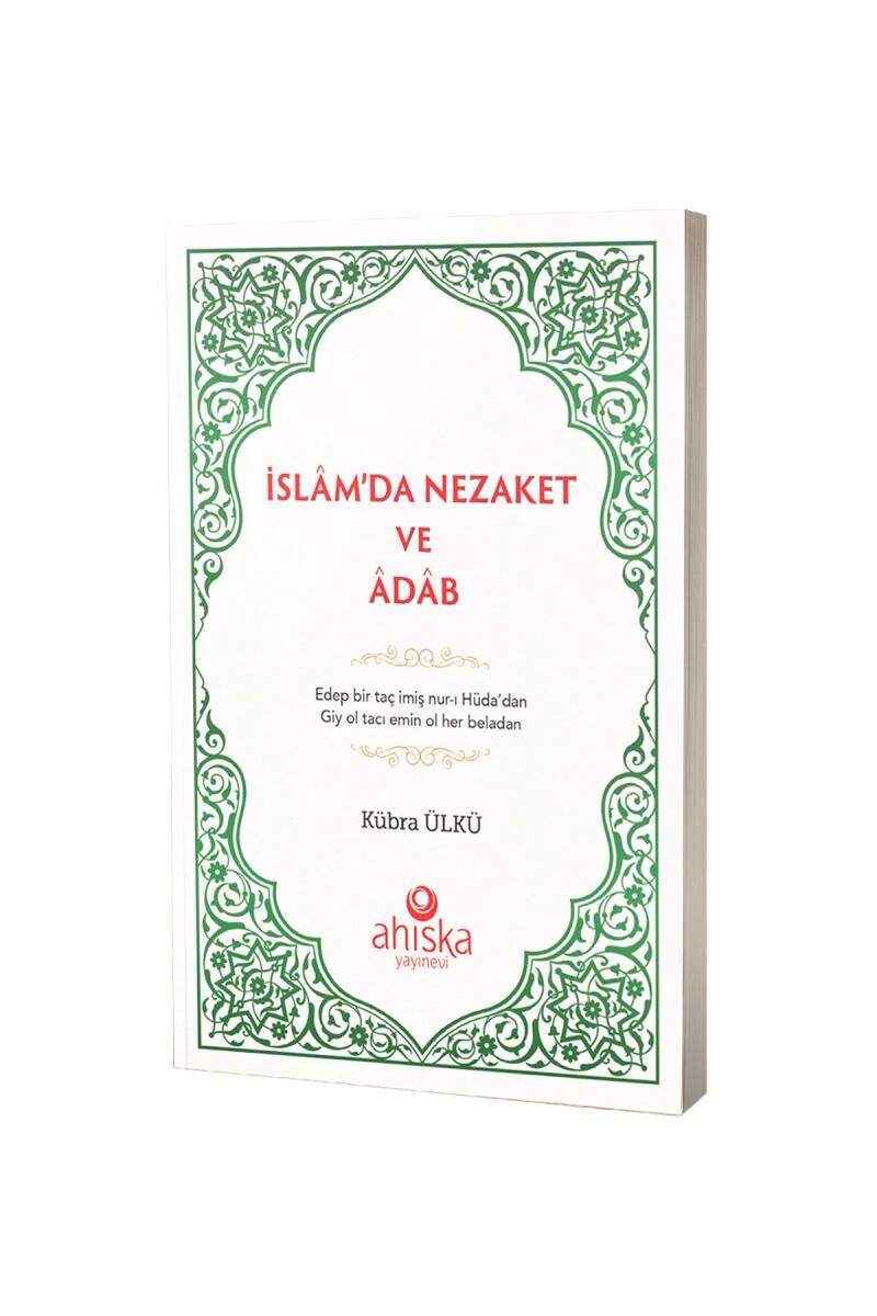İslamda Nezaket Ve Adap