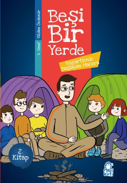 Böğürtlenle Başlayan Macera - Beşi Bir Yerde - 4. Sınıf Hikaye Seti