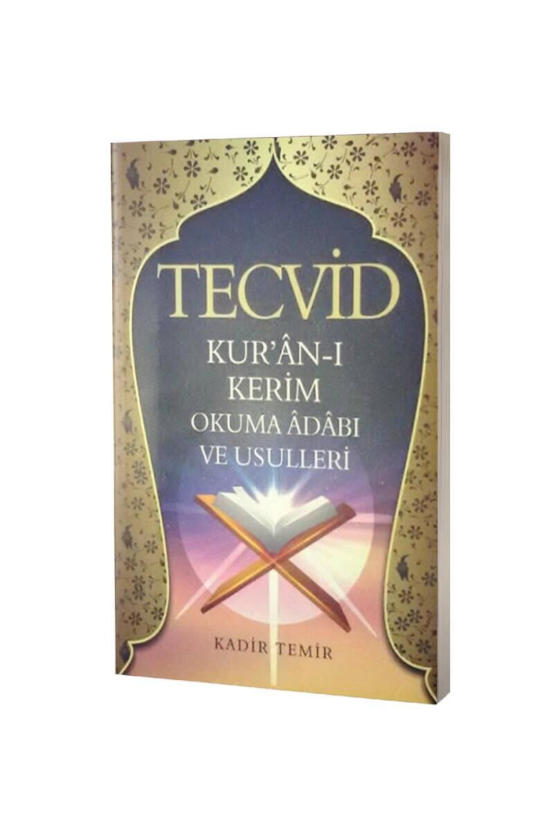 Tecvid Kuranı Kerim Okuma Adabı Ve Usulleri