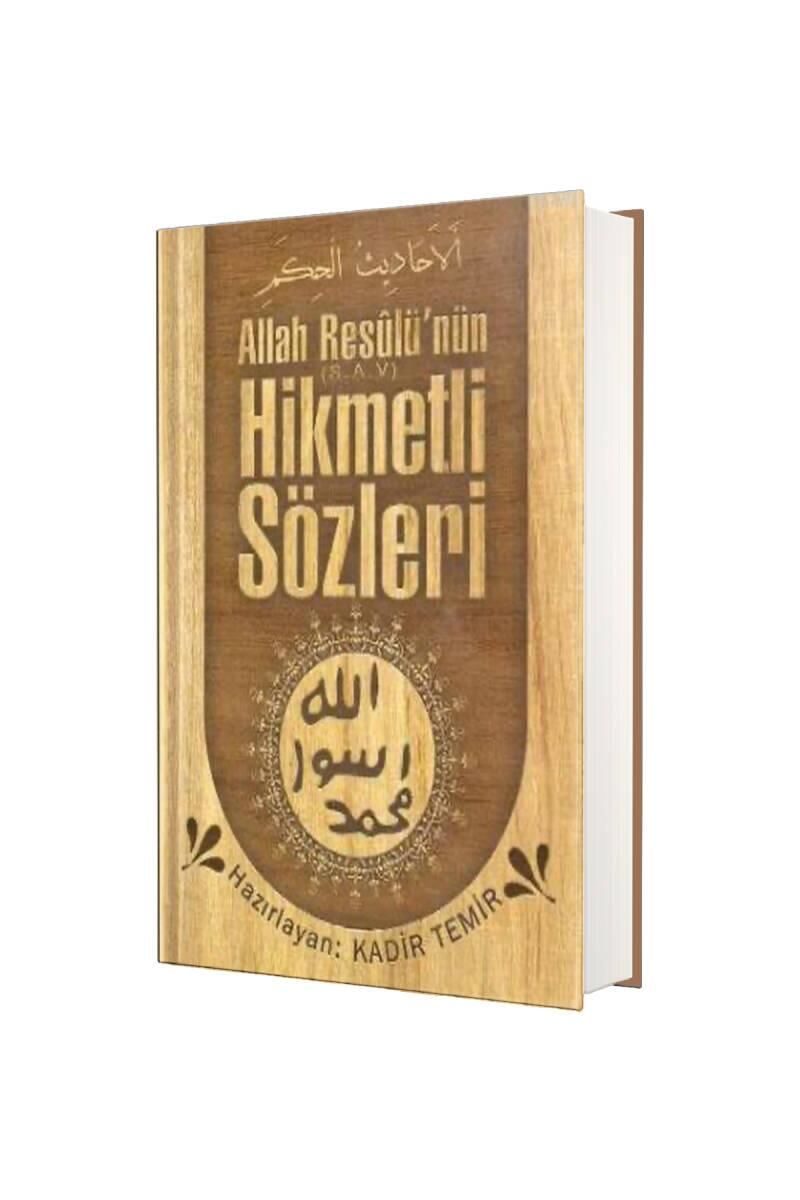 Allah Resulünün Hikmetli Sözleri