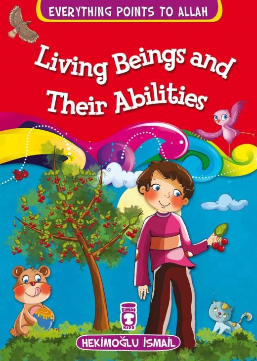 Canlılar Ve Yetenekleri - Living Beings And Their Abilities (İngilizce)