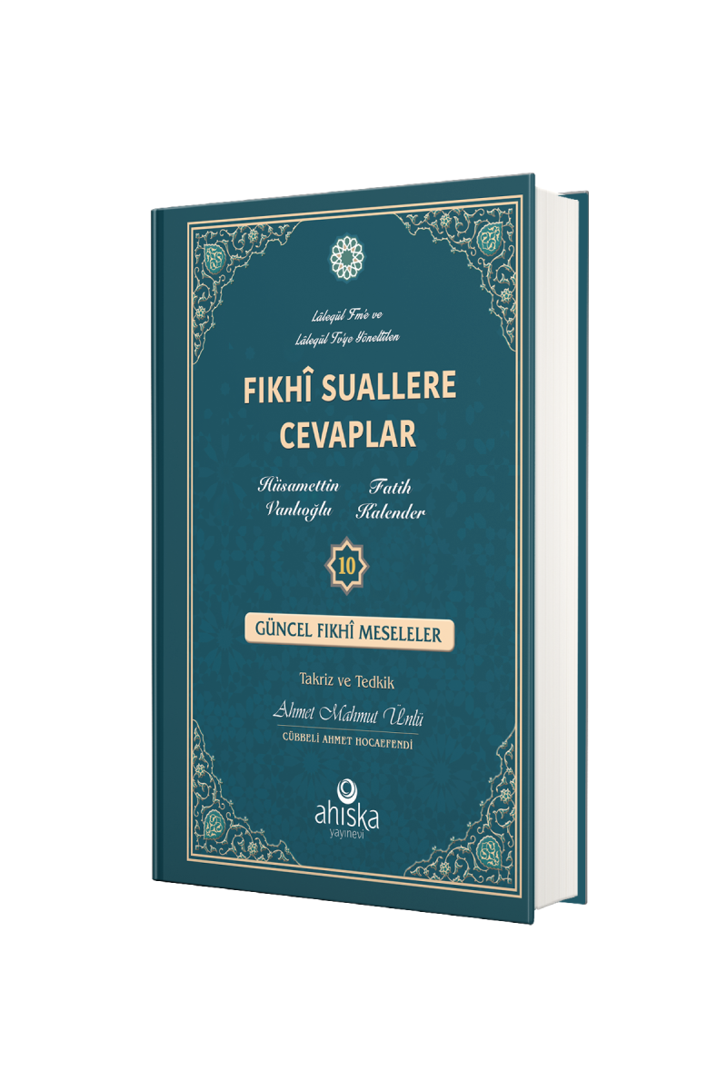 Fıkhi Suallere Cevaplar 10. Cilt