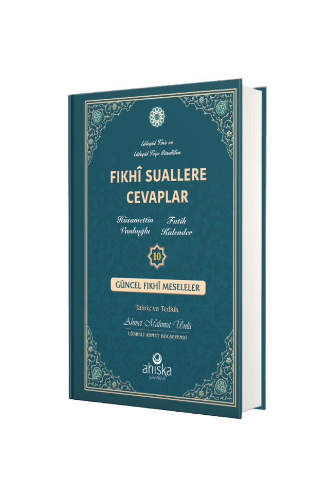 Fıkhi Suallere Cevaplar 10. Cilt