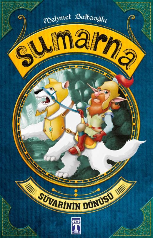 Sumarna - Süvarinin Dönüşü