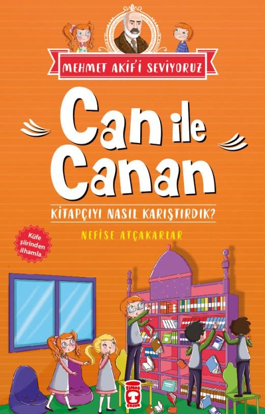 Can İle Canan Kitapçıyı Nasıl Karıştırdık? - Mehmet Akif'i Seviyoruz