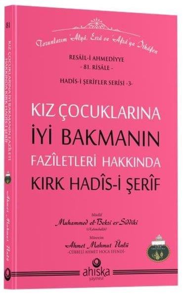 Kız Çocuklarına İyi Bakmanın Faziletleri