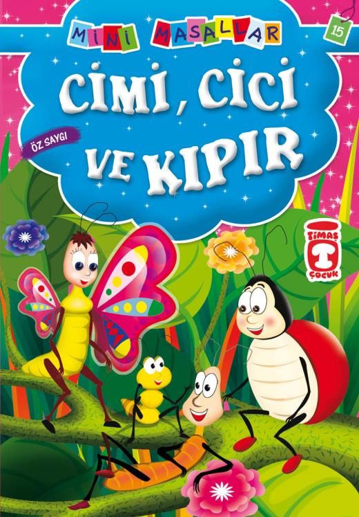 Cimi, Cici Ve Kıpır - Mini Masallar 2 (15)