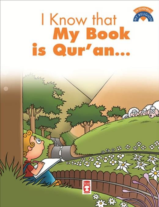 Kitabımın Kur'an Olduğunu Biliyorum - I Know That My Book Is Qur'an (İngilizce - Eski)