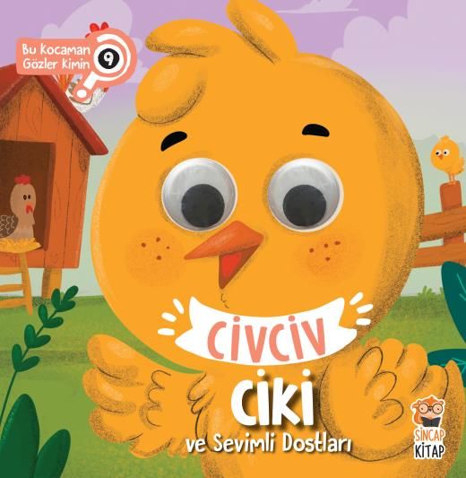 Civciv Ciki Ve Sevimli Dostları - Bu Kocaman Gözler Kimin? 9