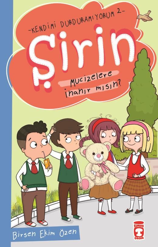 Şirin Mucizelere İnanır Mısın - Kendimi Durduramıyorum 2