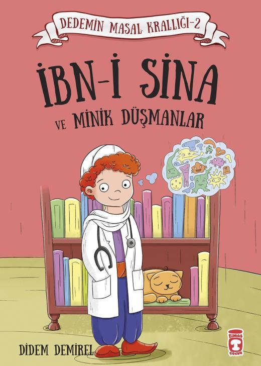 İbn-i Sina Ve Minik Düşmanlar - Dedemin Masal Krallığı 2