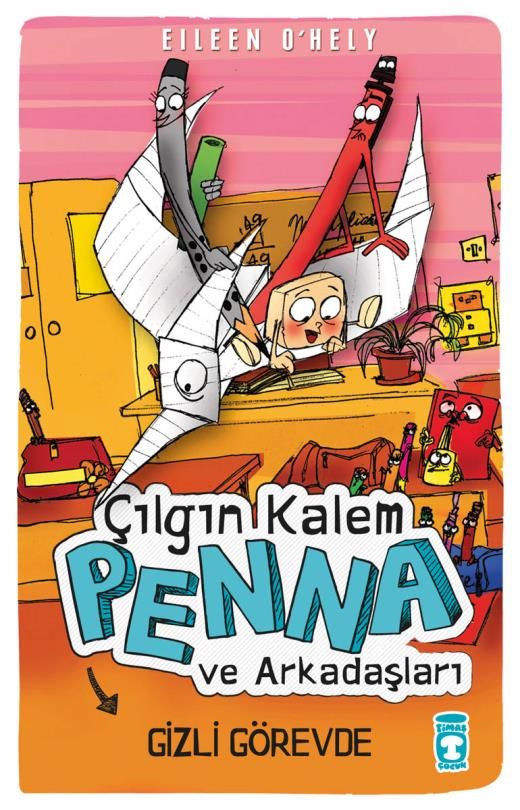 Çılgın Kalem Penna Ve Arkadaşları - Gizli Görevde