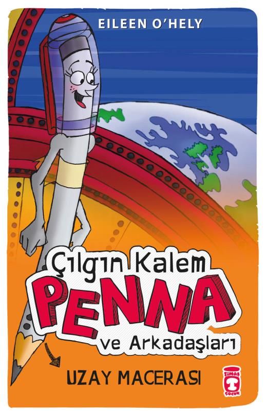 Çılgın Kalem Penna Ve Arkadaşları - Uzay Macerasında